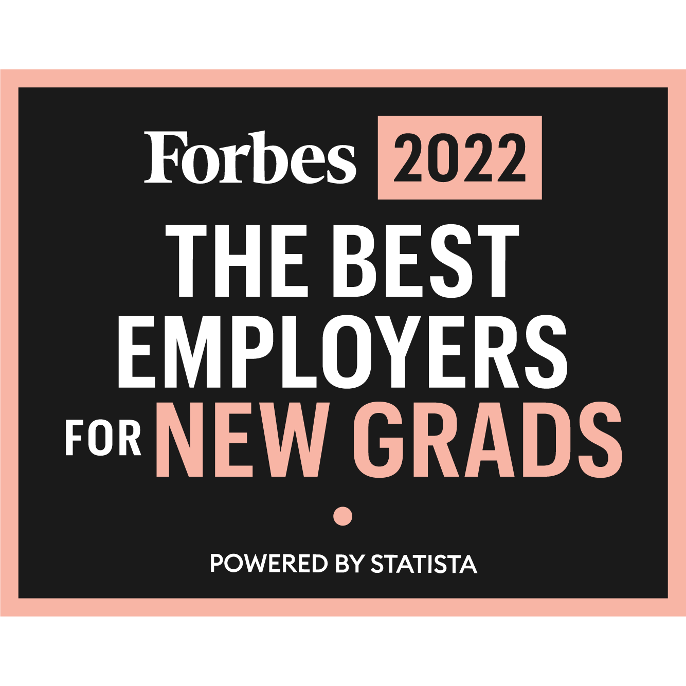 Forbes_Best-Employers-New-Grads_2022_StatistaR_Landingpage_Logo_320x320px_color